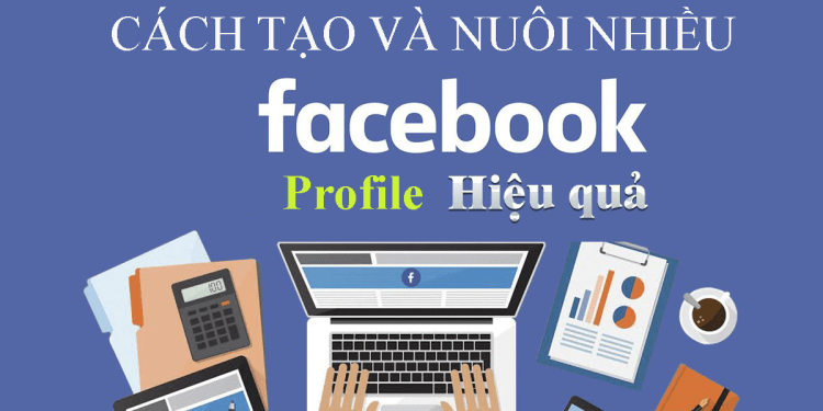 nuôi nick facebook để bán hàng online