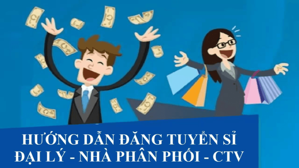 Dịch vụ xây dựng hệ thống tuyển sỉ hiệu quả, thu hút đại lý 2024